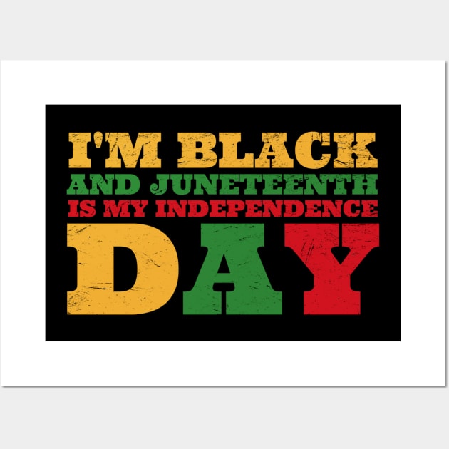 juneteenth-is-my-independence-day Wall Art by Junalben Mamaril